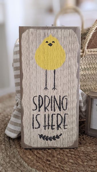Spring Is Here Wood Sign