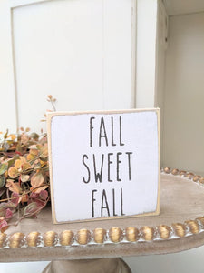 Fall Sweet Fall Mini Sign