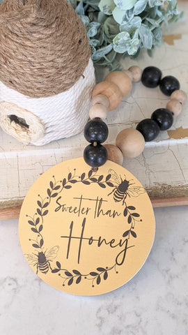 Sweeter Than Honey Wooden Tag