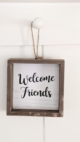 Welcome Friends Mini Sign